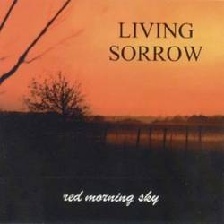 Living Sorrow : Red Morning Sky